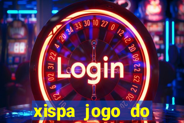 xispa jogo do bicho tabela